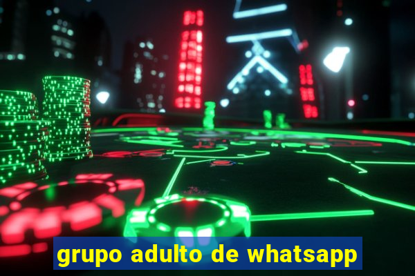 grupo adulto de whatsapp